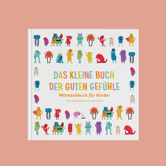 Ein Guter Plan „Das kleine Buch der guten Gefühle“