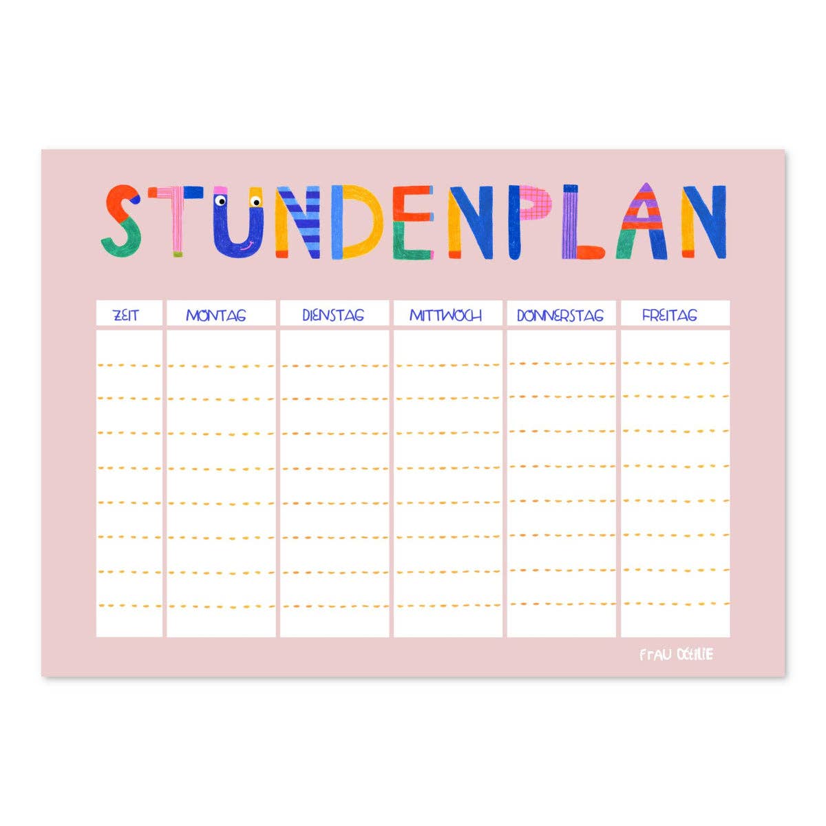 Frau Ottilie Stundenplan *Bunte Buchstaben*